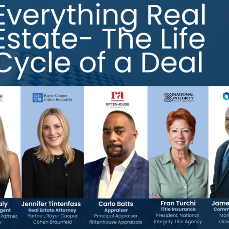 Everything Real Estate: The Life Cycle of a Deal